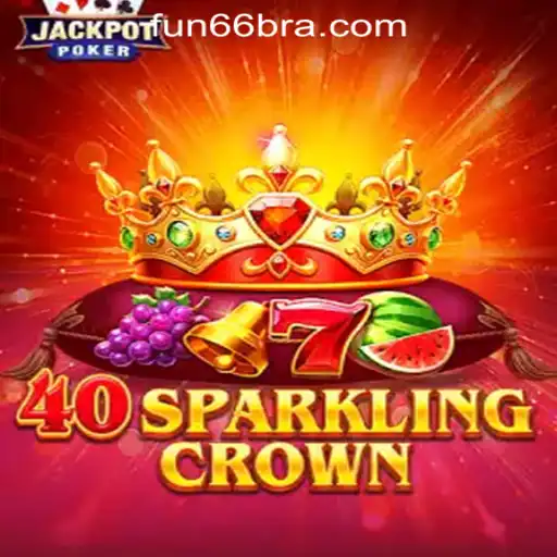 Discover the Exciting World of 40SparklingCrown - The Ultimate Slot Experience with Fun66 Oficial Slots Brasil #1