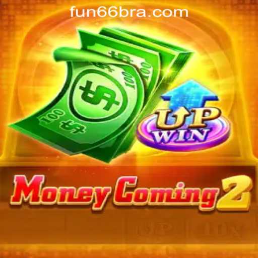 MoneyComing2: The Ultimate Slot Experience in Fun66 Oficial Slots Brasil #1