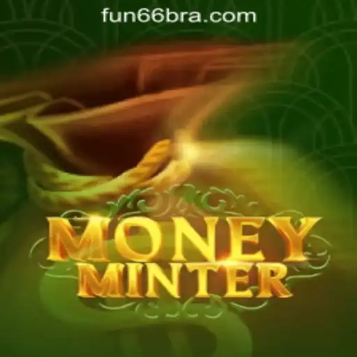 Exploring the Exciting World of MoneyMinter: Fun66 Oficial Slots Brasil #1