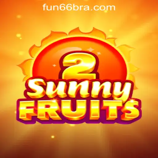 Discover the Exciting World of SunnyFruits2 on Fun66 Oficial Slots Brasil #1